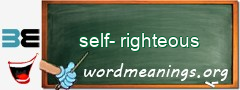 WordMeaning blackboard for self-righteous